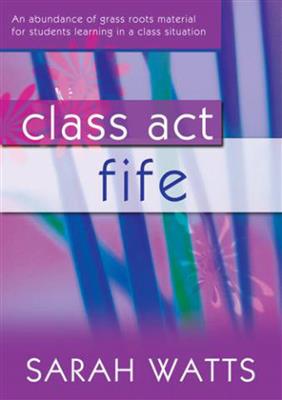 Class Act Fife - Teacher