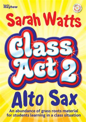 Class Act 2 Alto Sax - Teacher