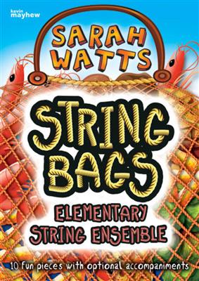 Sarah Watts: String Bags: Trio pour Pianos