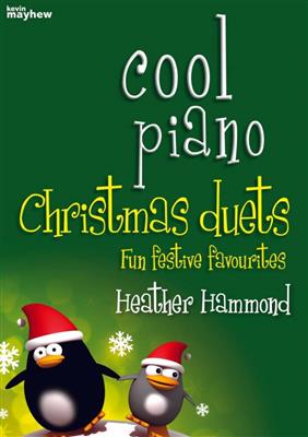 Heather Hammond: Cool Piano Christmas Duets: Duo pour Pianos