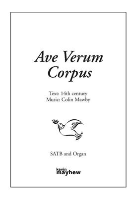 Ave Verum Corpus: Chœur Mixte et Accomp.
