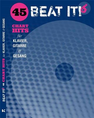 Beat It! 6: 45 Chart Hits: Piano, Voix & Guitare