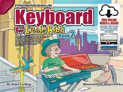 Progressive Keyboard for Little Kids - Book 2