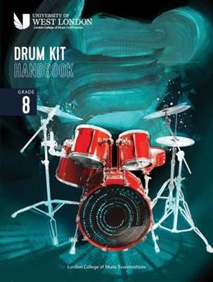 LCM Drum Kit Handbook 2022: Grade 8