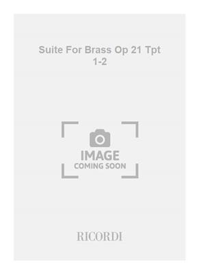 Bernard Barrell: Suite For Brass Op 21 Tpt 1-2: Solo de Trompette