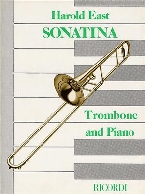 Harold East: Sonatina For Trombone and Piano: Trombone et Accomp.