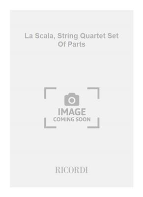 Colin Cowles: La Scala, String Quartet Set Of Parts: Quatuor à Cordes