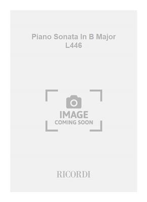 Domenico Scarlatti: Piano Sonata In B Major L446: Solo de Piano