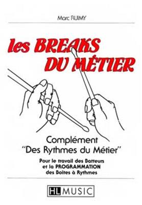 Les breaks du métier