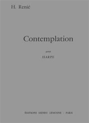 Henriette Renié: Contemplation: Solo pour Harpe