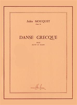 Jules Mouquet: Danse grecque Op.14: Flûte Traversière et Accomp.