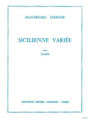 Jean-Michel Damase: Sicilienne variée: Solo pour Harpe