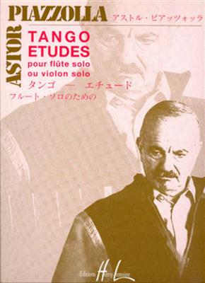 Astor Piazzolla: 6 Tango Etudes: Solo pour Flûte Traversière