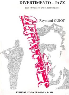 Raymond Guiot: Divertimento-jazz: Flûtes Traversières (Ensemble)