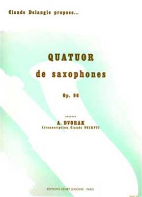 Antonín Dvořák: Quatuor Américain Op.96: Saxophones (Ensemble)