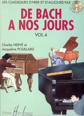 Charles Hervé: De Bach à nos jours Vol.4A: Solo de Piano