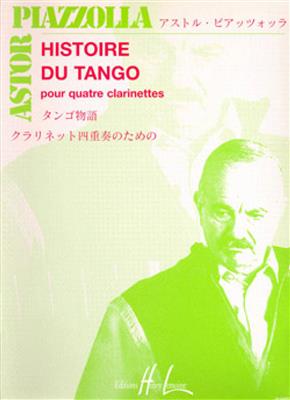 Astor Piazzolla: Histoire du tango: Clarinettes (Ensemble)