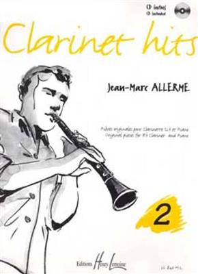 Jean-Marc Allerme: Clarinet hits Vol.2: Clarinette et Accomp.