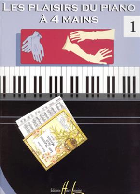 Les Plaisirs du piano à 4 mains Vol.1: Piano Quatre Mains