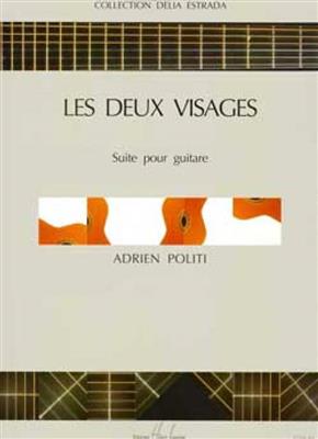 Adrien Politi: Visages (2): Solo pour Guitare