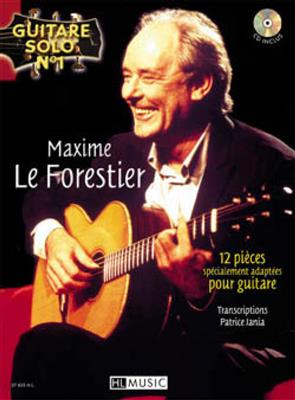 Maxime Leforestier: Guitare solo n°1 : Maxime Le Forestier: Solo pour Guitare