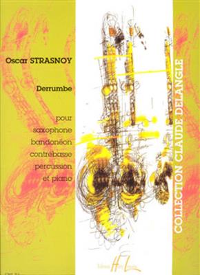 Oscar Strasnoy: Derrumbe: Ensemble de Chambre