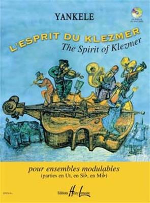 Yankele: L'esprit du Klezmer: Ensemble à Instrumentation Variable