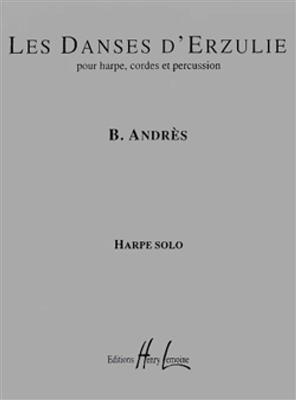 Bernard Andres: Danses d'Erzulie: Solo pour Harpe