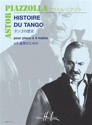 Astor Piazzolla: Histoire du Tango: Piano Quatre Mains