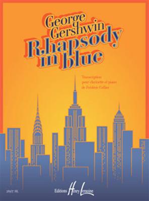 George Gershwin: Rhapsody in Blue: Clarinette et Accomp.