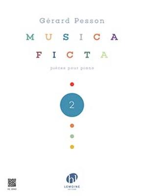 Gérard Pesson: Musica Ficta Vol.2: Solo de Piano