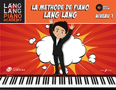 Lang Lang: Méthode de Piano - Niveau 1