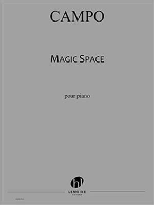 Régis Campo: Magic Space 1 & 2: Solo de Piano