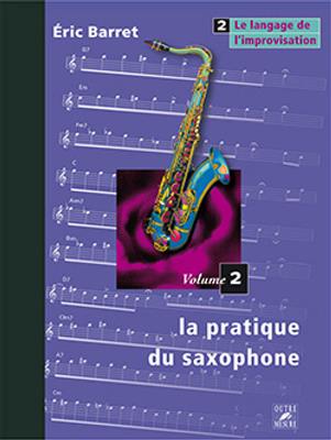 La Pratique du saxophone Vol.2