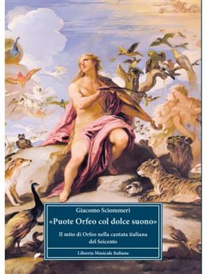 Giacomo Sciommeri: Puote Orfeo col dolce suono