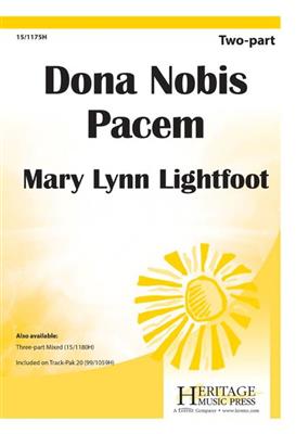 Mary Lynn Lightfoot: Dona Nobis Pacem: Voix Hautes et Piano/Orgue