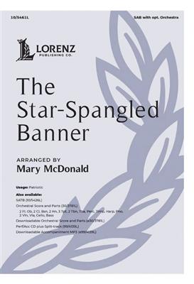 The Star-Spangled Banner: (Arr. Mary McDonald): Chœur Mixte et Ensemble