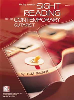 Tom Bruner: Sight Reading For The Contemporary Guitarist: Solo pour Guitare