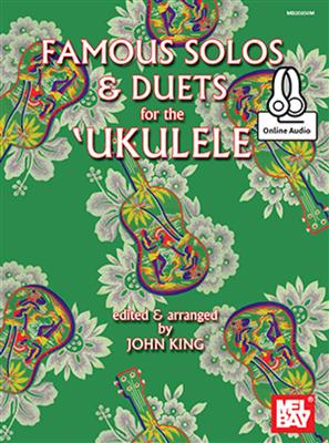 John King: Famous Solos And Duets For The Ukulele: Solo pour Ukulélé