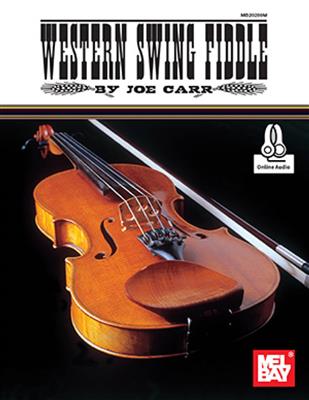 Joe Carr: Western Swing Fiddle: Violon