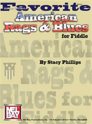 Favorite American Rags & Blues For Fiddle: Violon