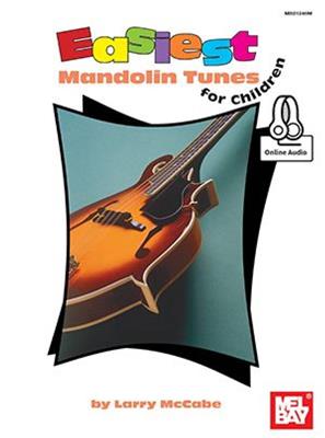Larry McCabe: Easiest Mandolin Tunes for Children: Mandoline