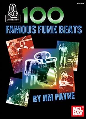 Jim Payne: 100 Famous Funk Beats: Batterie