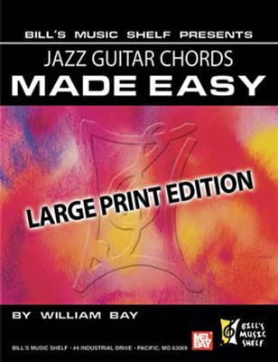 Jazz Guitar Chords Made Easy, Large Print Edition: Solo pour Guitare