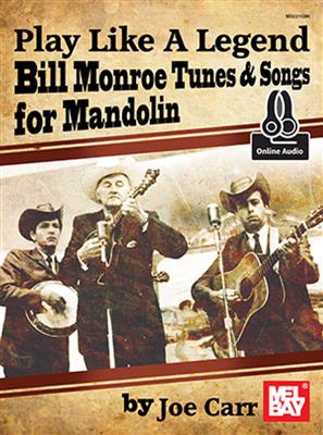 Joe Carr: Play Like A Legend: Bill Monroe: Mandoline