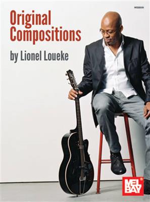 Lionel Loueke: Loueke, Lionel Original Compositions: Solo pour Guitare