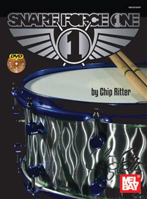 Chip Ritter: Chip Ritter: Snare Force One: Batterie