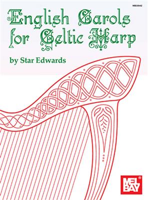 English Carols For Celtic Harp: Harpe Celtique