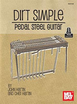John Hartin: Dirt Simple Pedal Steel Guitar: (Arr. Chet Hartin): Solo pour Guitare