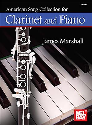 American Song Collection for Clarinet and Piano: Clarinette et Accomp.